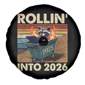 Funny Raccoon Rollin Into 2026 Spare Tire Cover New Year Dumpster Fire TS11 Print Your Wear