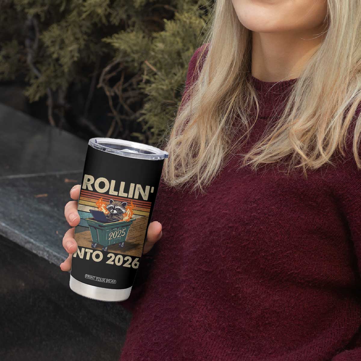 Funny Raccoon Rollin Into 2026 Tumbler Cup New Year Dumpster Fire TS11 Print Your Wear