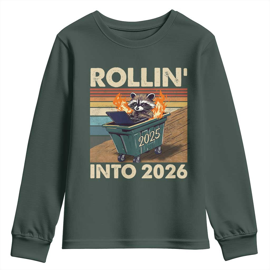 Funny Raccoon Rollin Into 2026 Youth Sweatshirt New Year Dumpster Fire TS11 Dark Forest Green Print Your Wear