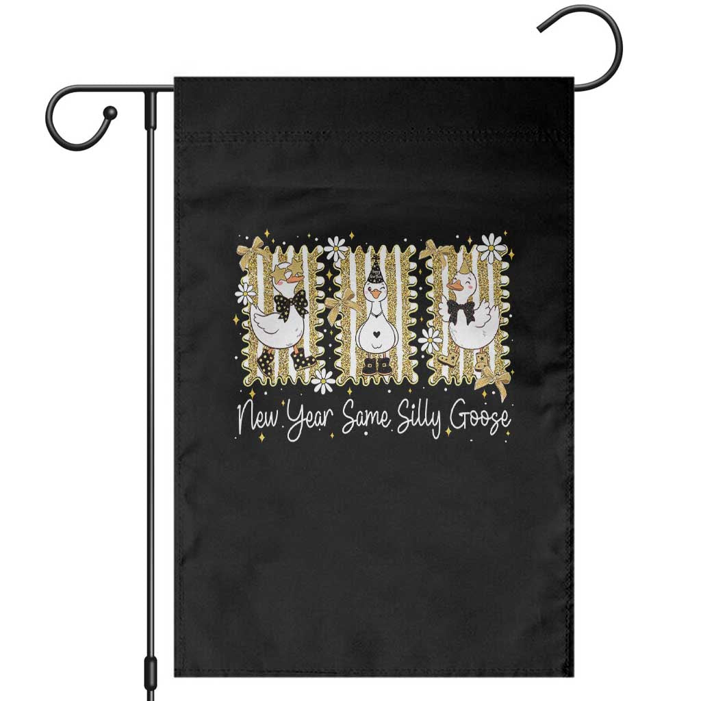 Funny New Year Same Silly Goose Garden Flag New Year Eve Goose Squad Faux Glitter TS11 Black Print Your Wear
