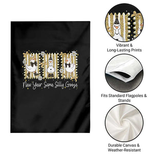 Funny New Year Same Silly Goose Garden Flag New Year Eve Goose Squad Faux Glitter TS11 Print Your Wear