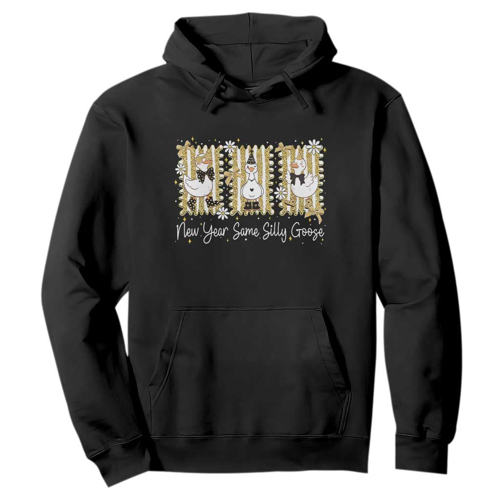 Funny New Year Same Silly Goose Hoodie New Year Eve Goose Squad Faux Glitter TS11 Black Print Your Wear