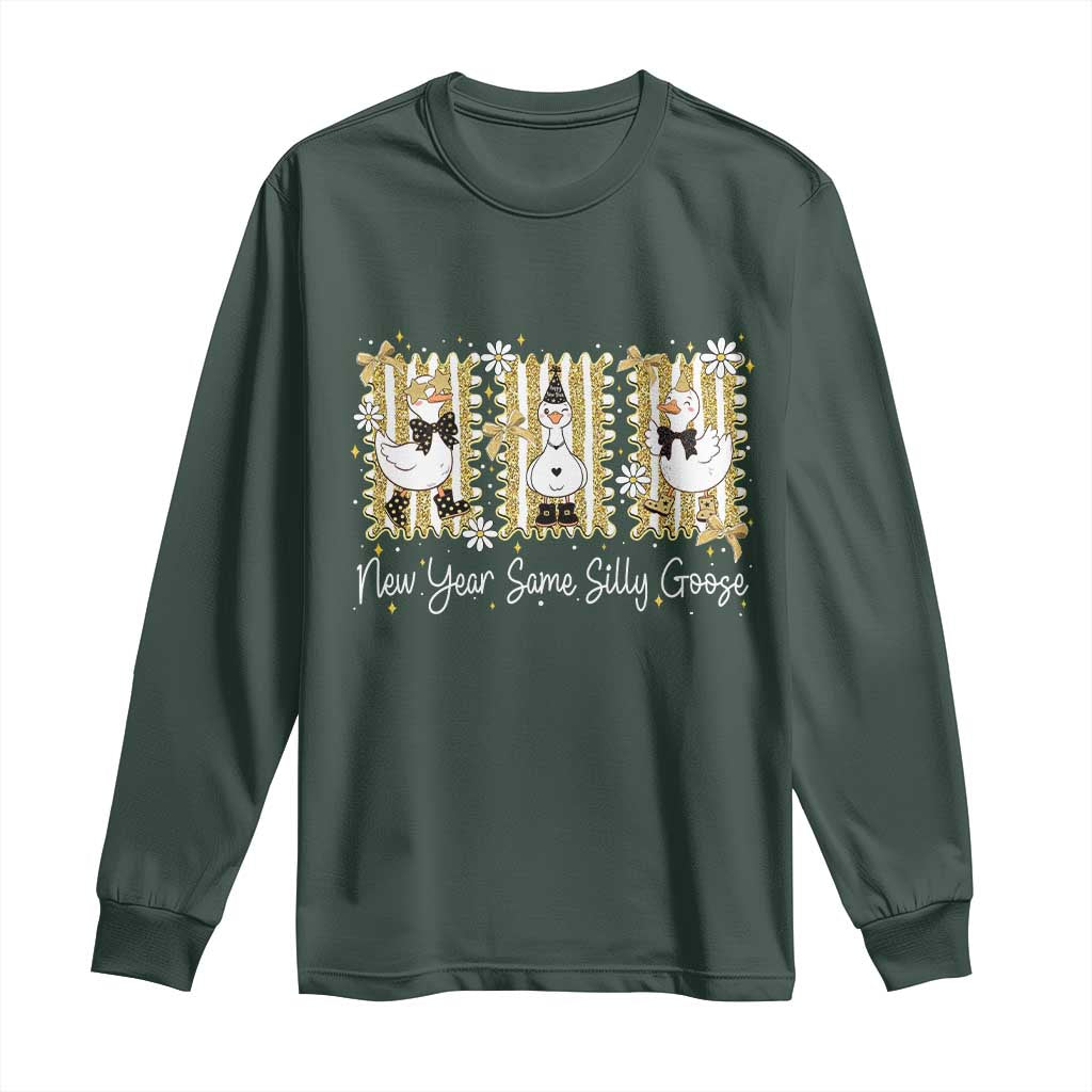 Funny New Year Same Silly Goose Long Sleeve Shirt New Year Eve Goose Squad Faux Glitter TS11 Dark Forest Green Print Your Wear