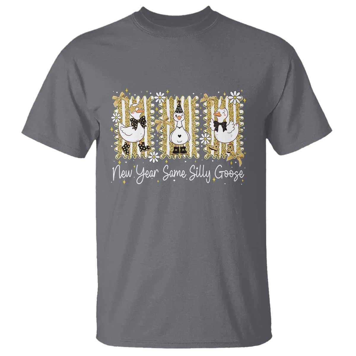 Funny New Year Same Silly Goose T Shirt New Year Eve Goose Squad Faux Glitter TS11 Charcoal Print Your Wear
