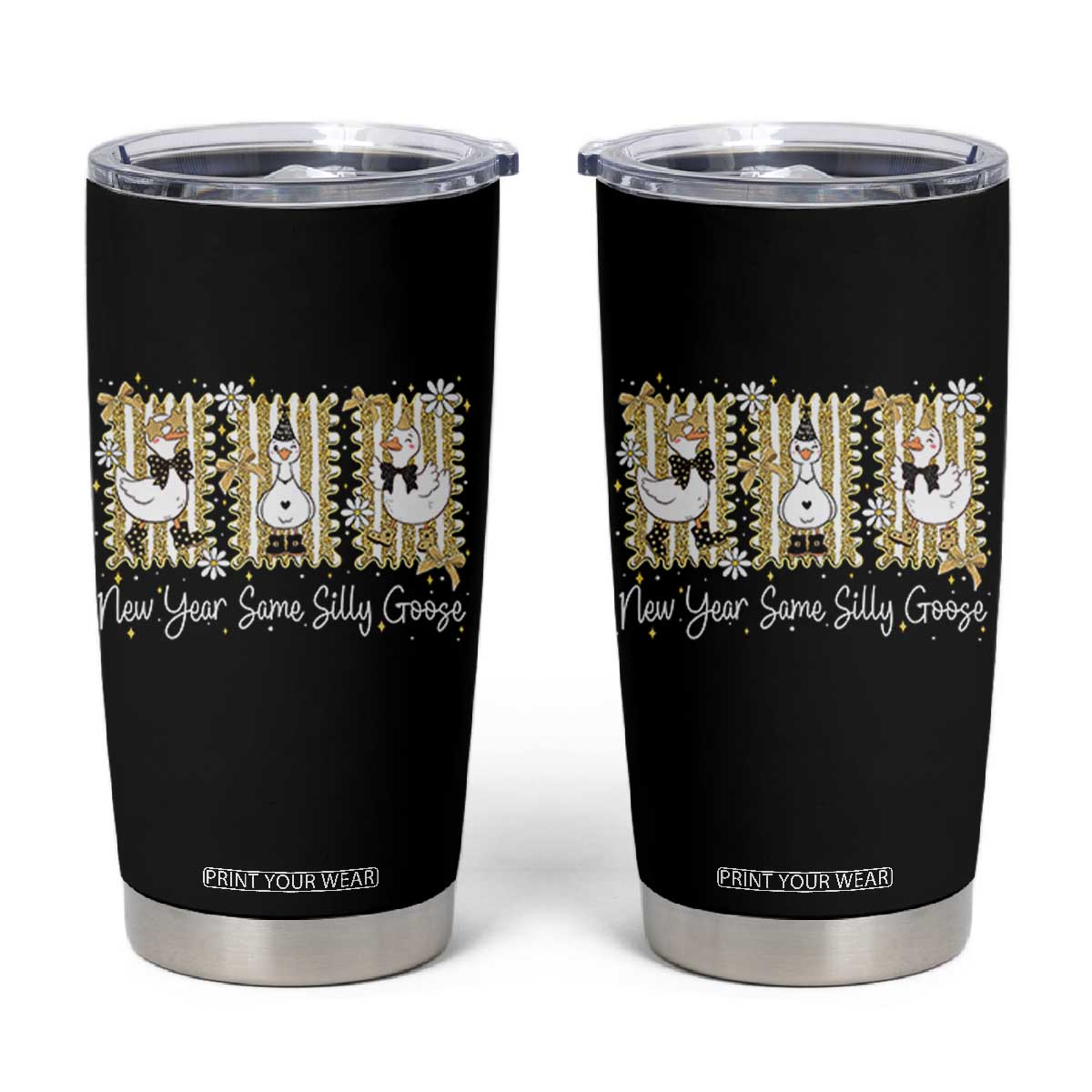 Funny New Year Same Silly Goose Tumbler Cup New Year Eve Goose Squad Faux Glitter TS11 Black Print Your Wear