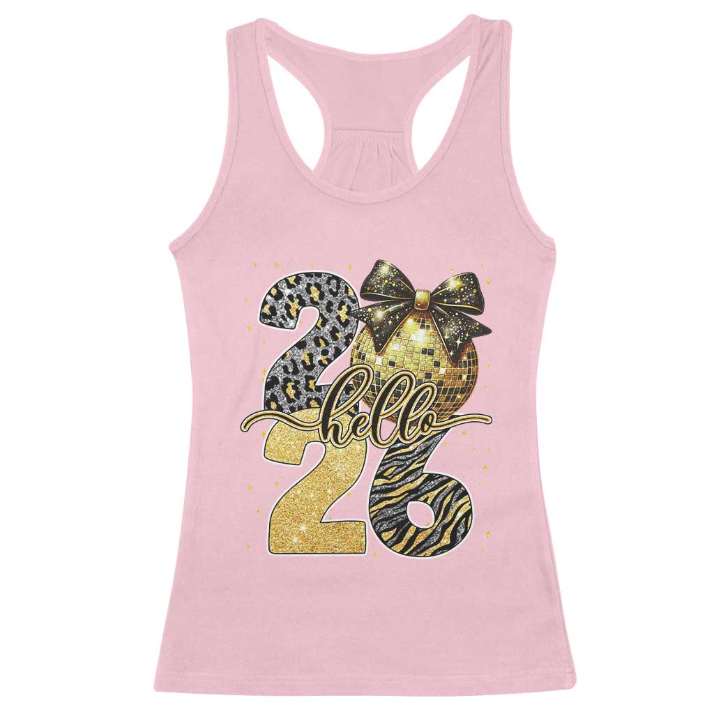 Happy New Year 2026 Racerback Tank Top Hello 2026 Disco Ball Coquette Bow Faux Glitter TS11 Light Pink Print Your Wear