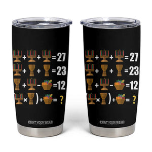 Funny 67 Kwanzaa Math Tumbler Cup Six Seven Meme Kinara Candles African American Christmas TS11 Black Print Your Wear