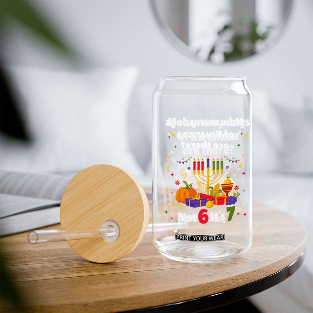 Funny 67 Kwanzaa Glass Can How Many Days Of Kwanzaa Are There Not 6 It Is 7 TS11 Print Your Wear