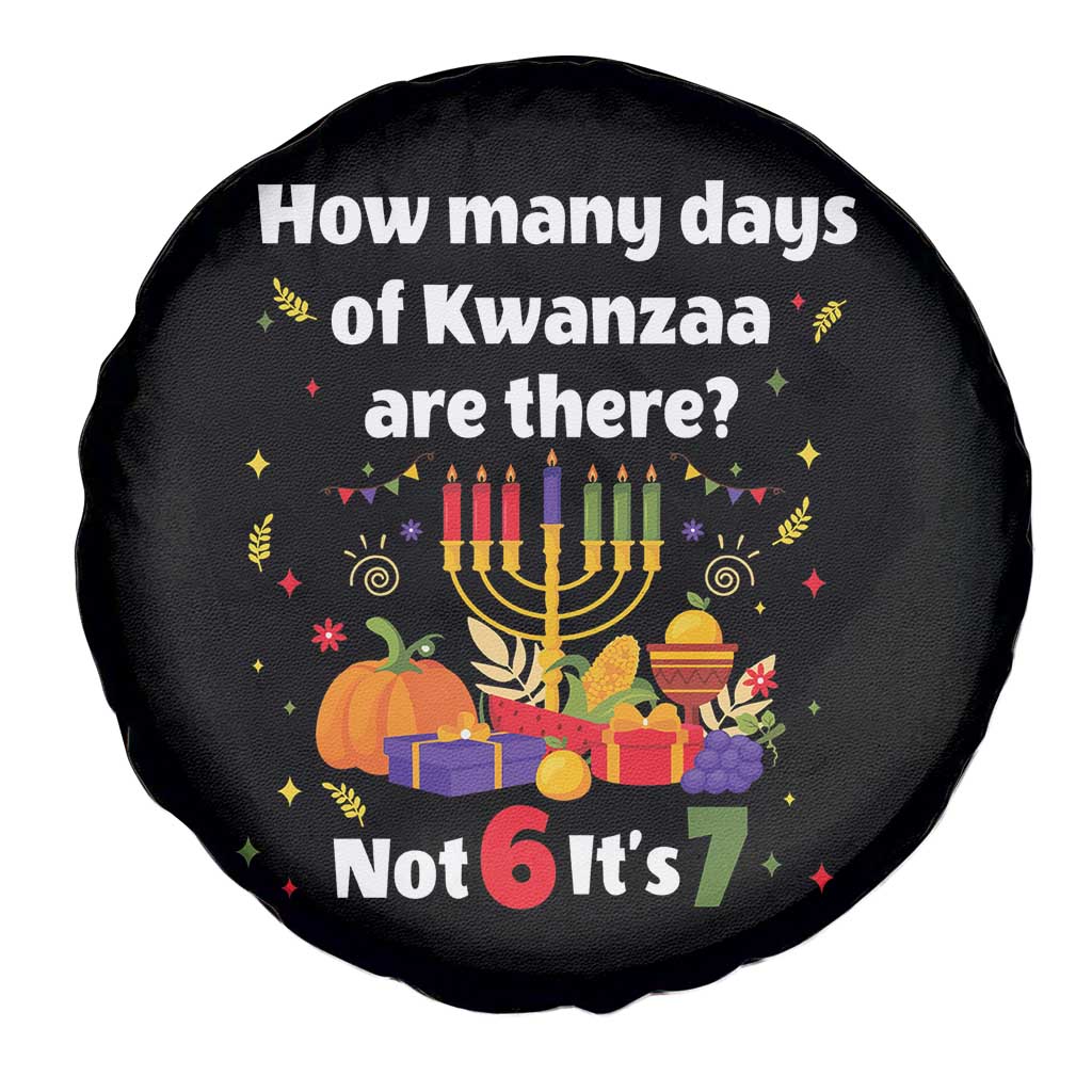Funny 67 Kwanzaa Spare Tire Cover How Many Days Of Kwanzaa Are There Not 6 It Is 7 TS11 Print Your Wear