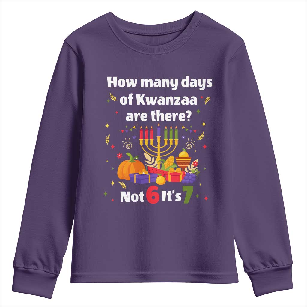 Funny 67 Kwanzaa Youth Sweatshirt How Many Days Of Kwanzaa Are There Not 6 It Is 7 TS11 Purple Print Your Wear