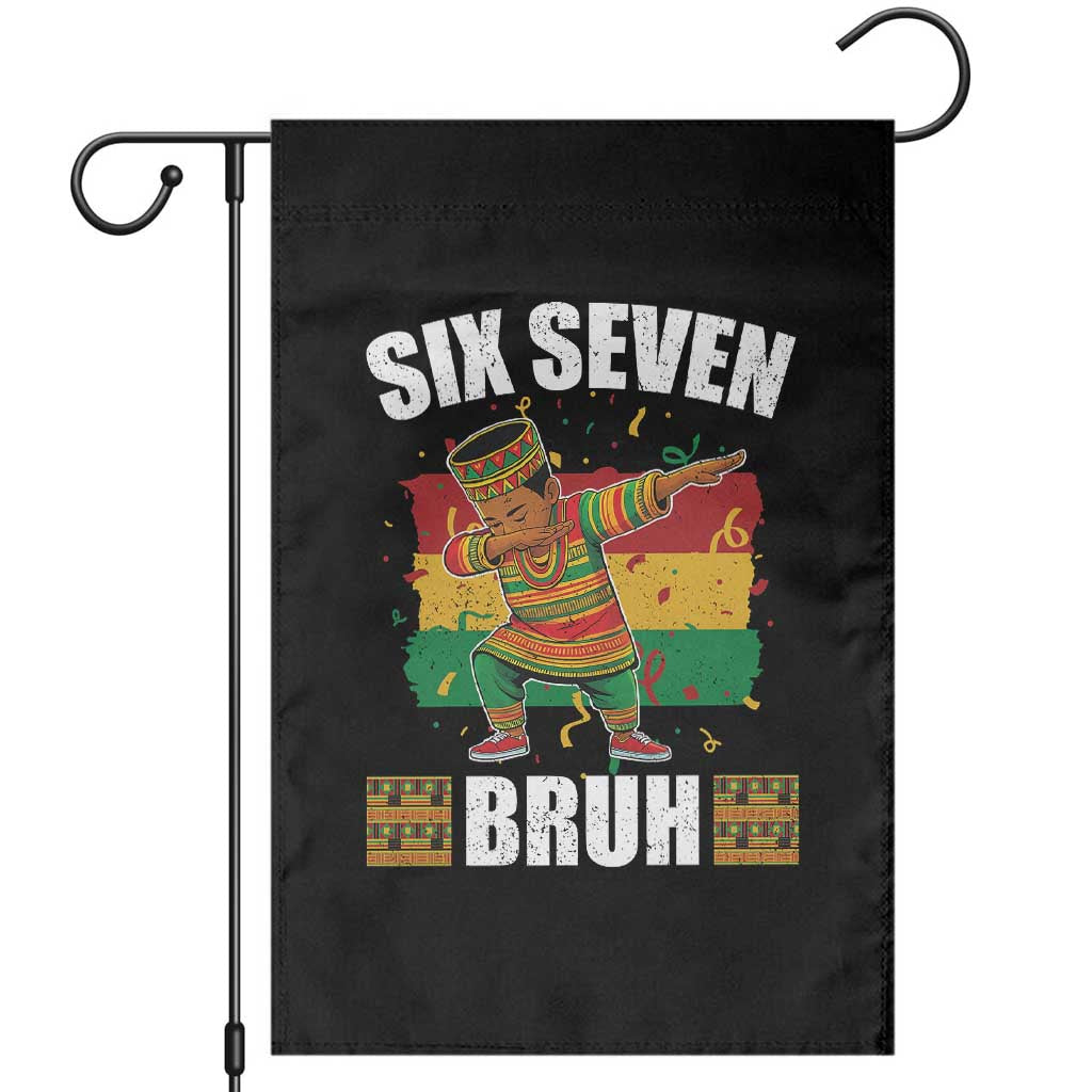 Funny 67 Kwanzaa Garden Flag Six Seven Bruh Dabbing African Heritage TS11 Black Print Your Wear