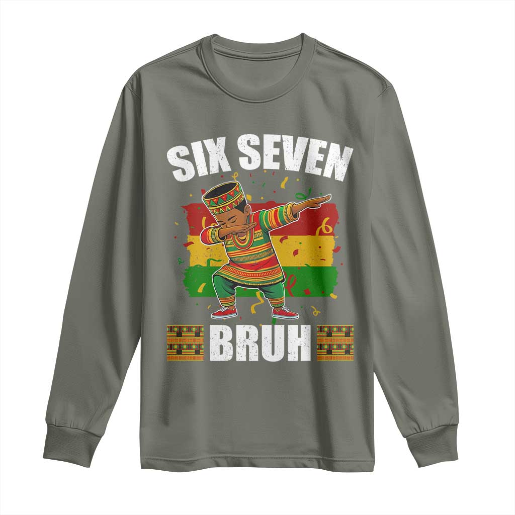 Funny 67 Kwanzaa Long Sleeve Shirt Six Seven Bruh Dabbing African Heritage TS11 Military Green Print Your Wear