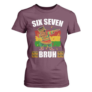 Funny 67 Kwanzaa T Shirt For Women Six Seven Bruh Dabbing African Heritage TS11 Maroon Print Your Wear