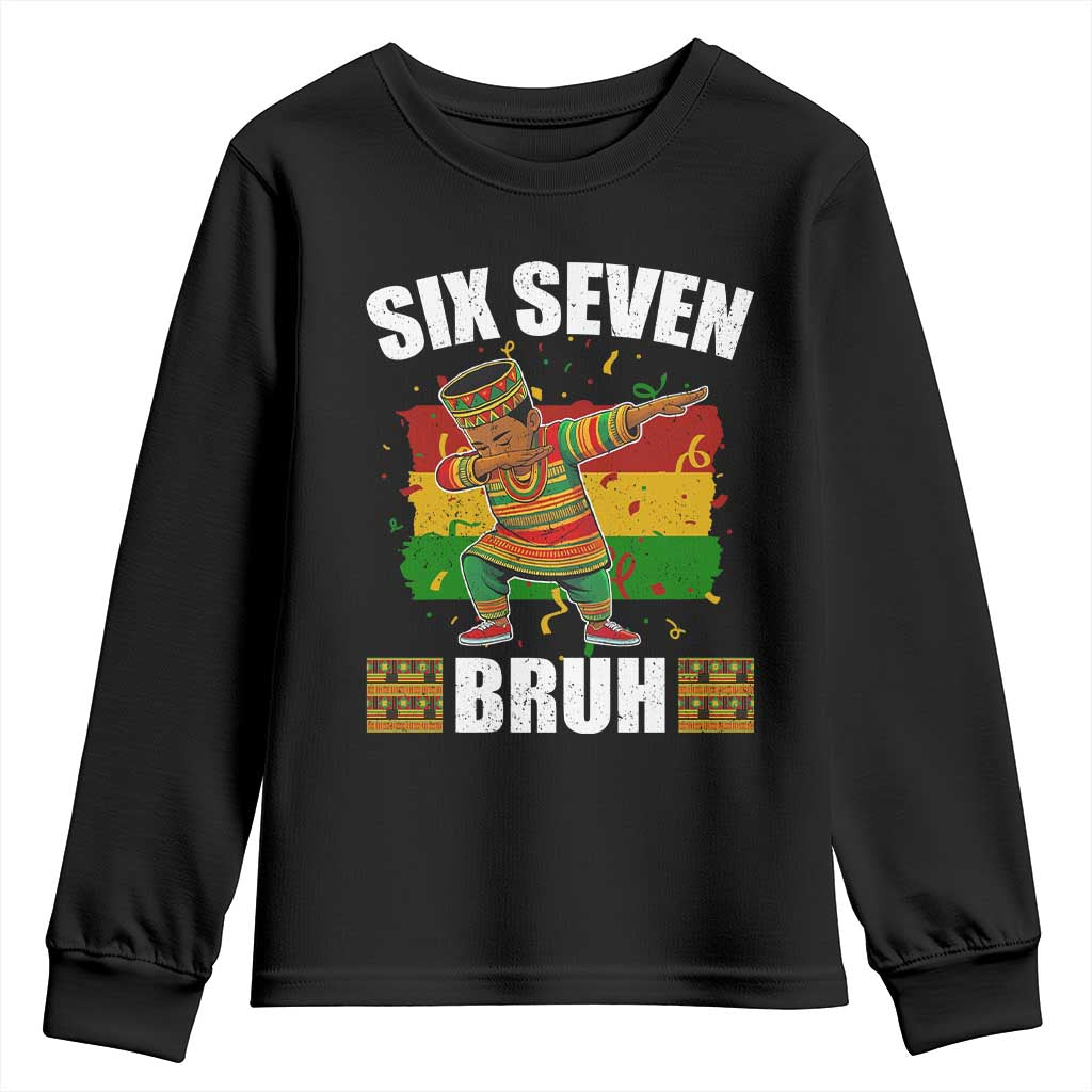 Funny 67 Kwanzaa Youth Sweatshirt Six Seven Bruh Dabbing African Heritage TS11 Black Print Your Wear