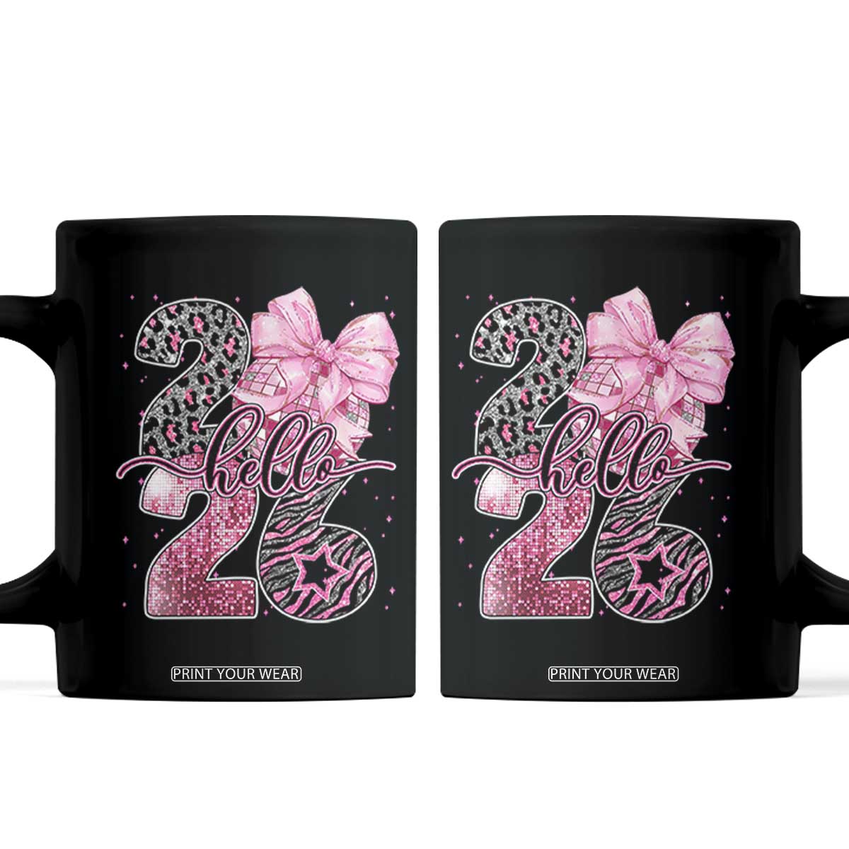 Happy New Year 2026 Coffee Mug Hello 2026 Disco Ball Pink Coquette Bow Faux Glitter TS11 Black Print Your Wear