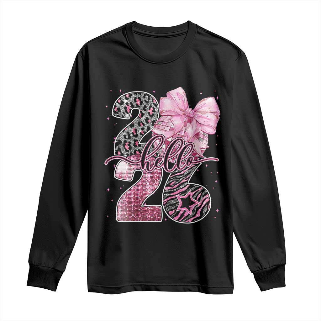 Happy New Year 2026 Long Sleeve Shirt Hello 2026 Disco Ball Pink Coquette Bow Faux Glitter TS11 Black Print Your Wear