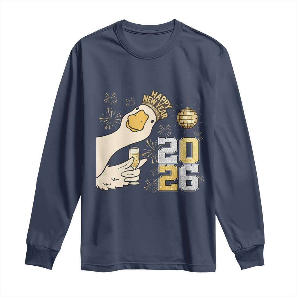 Funny New Years Eve Silly Goose 2026 Long Sleeve Shirt New Year Party TS11 Navy Print Your Wear