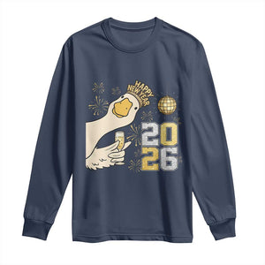 Funny New Years Eve Silly Goose 2026 Long Sleeve Shirt New Year Party TS11 Navy Print Your Wear