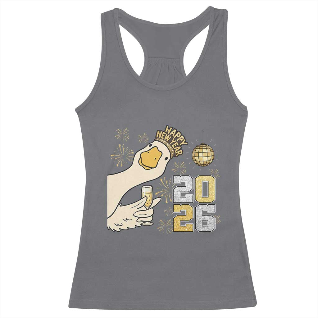Funny New Years Eve Silly Goose 2026 Racerback Tank Top New Year Party TS11 Charcoal Print Your Wear