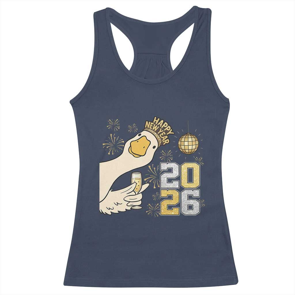 Funny New Years Eve Silly Goose 2026 Racerback Tank Top New Year Party TS11 Navy Print Your Wear