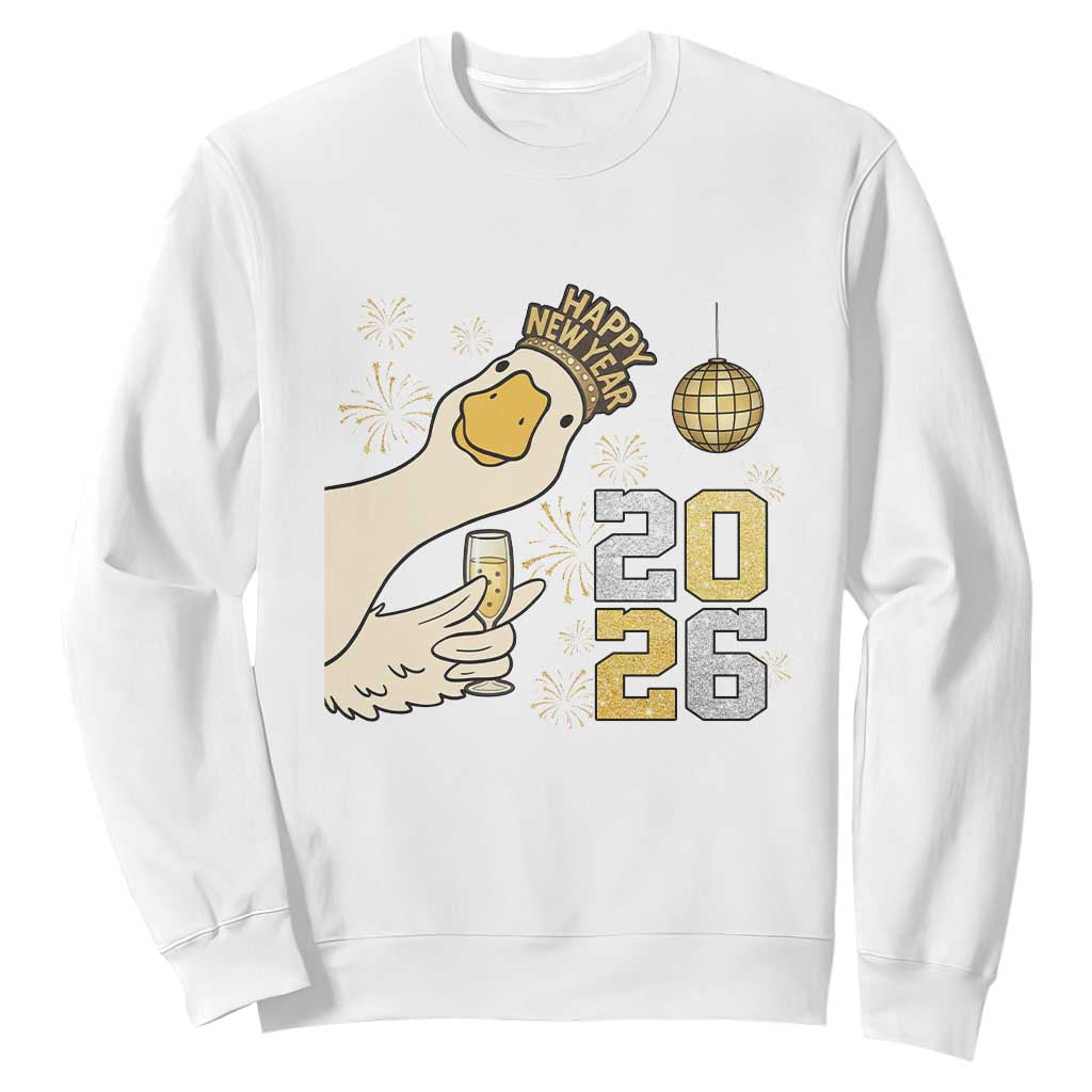 Funny New Years Eve Silly Goose 2026 Sweatshirt New Year Party TS11 White Print Your Wear