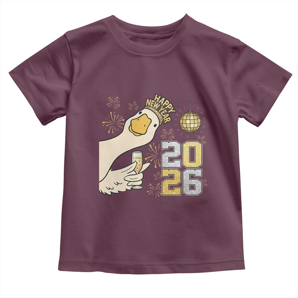 Funny New Years Eve Silly Goose 2026 Toddler T Shirt New Year Party TS11 Maroon Print Your Wear