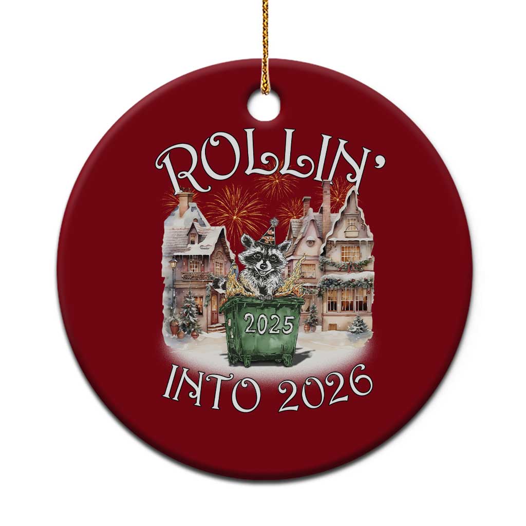 Funny Raccoon Rollin Into 2026 Ceramic Ornament New Year Dumpster Fire Firework TS11 1pc Red Print Your Wear