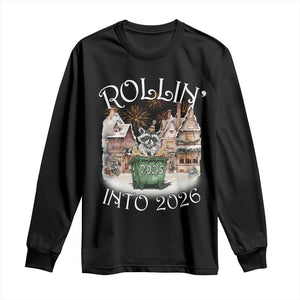 Funny Raccoon Rollin Into 2026 Long Sleeve Shirt New Year Dumpster Fire Firework TS11 Black Print Your Wear
