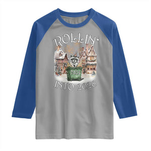 Funny Raccoon Rollin Into 2026 Raglan Shirt New Year Dumpster Fire Firework TS11 Sport Gray Royal Print Your Wear
