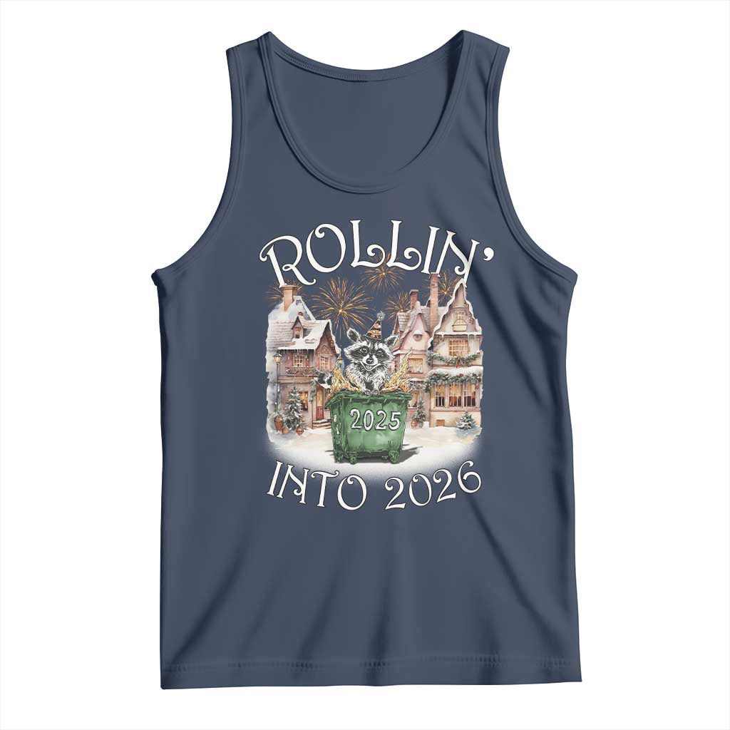 Funny Raccoon Rollin Into 2026 Tank Top New Year Dumpster Fire Firework TS11 Navy Print Your Wear