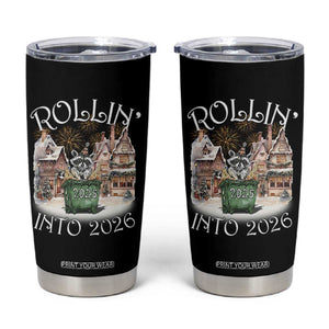 Funny Raccoon Rollin Into 2026 Tumbler Cup New Year Dumpster Fire Firework TS11 Black Print Your Wear