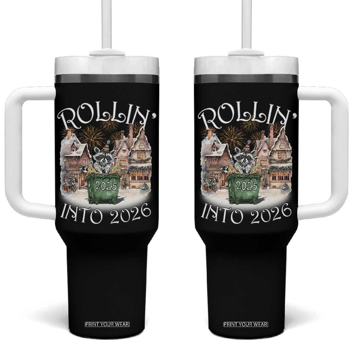 Funny Raccoon Rollin Into 2026 Tumbler With Handle New Year Dumpster Fire Firework TS11 One Size: 40 oz Black Print Your Wear