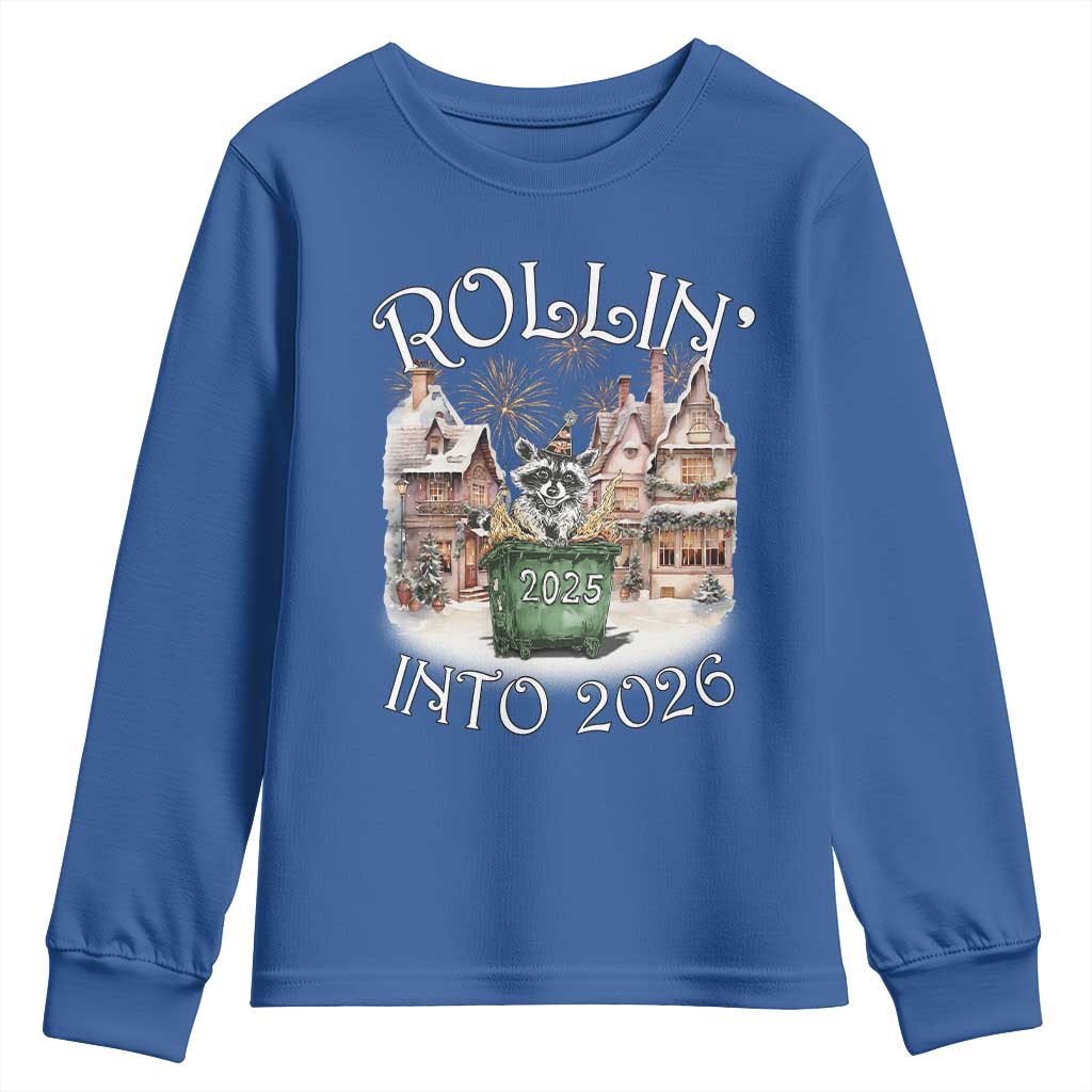 Funny Raccoon Rollin Into 2026 Youth Sweatshirt New Year Dumpster Fire Firework TS11 Royal Blue Print Your Wear