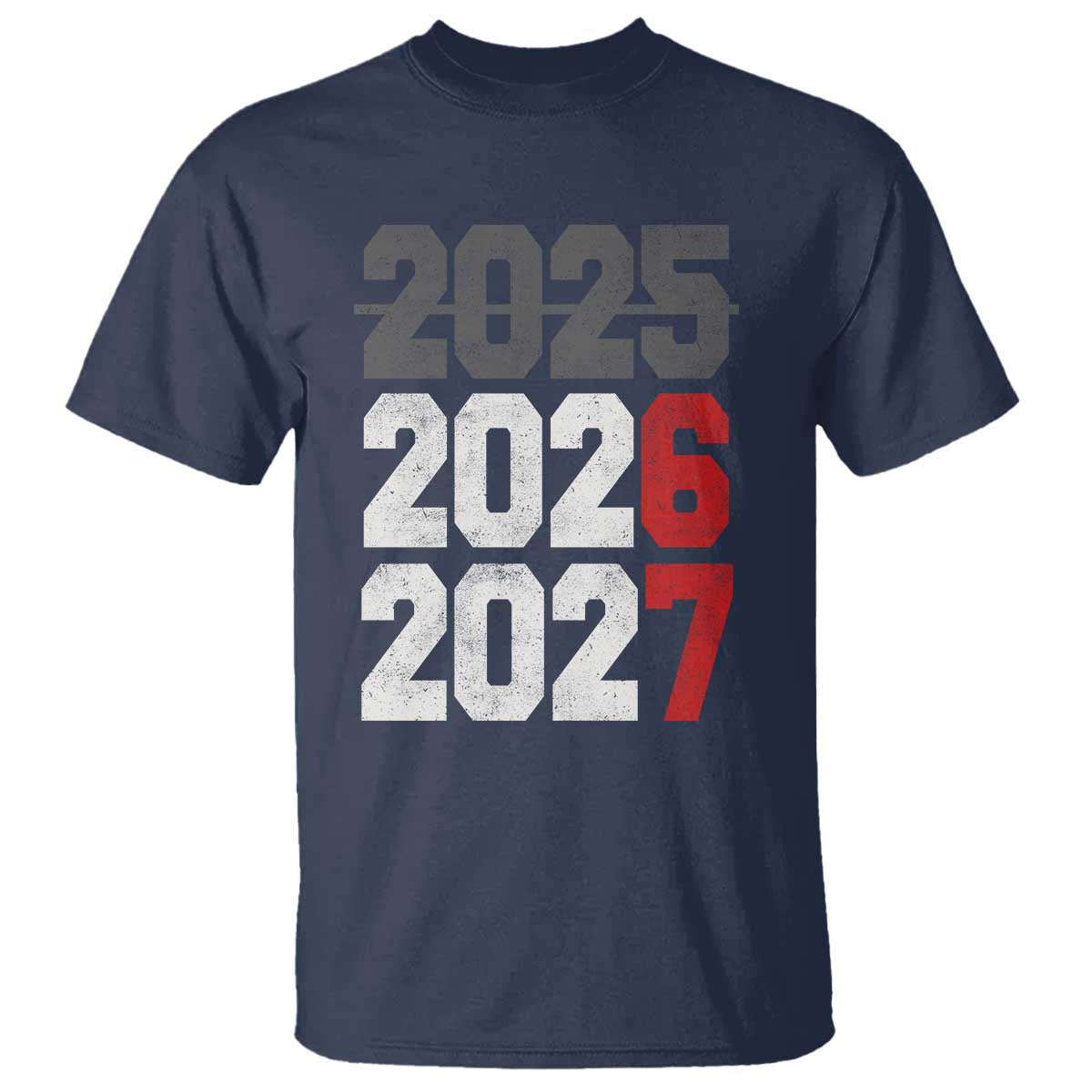 Funny 67 New Year T Shirt Happy New Year 2026 2027 Sports Jersey Number TS11 Navy Print Your Wear