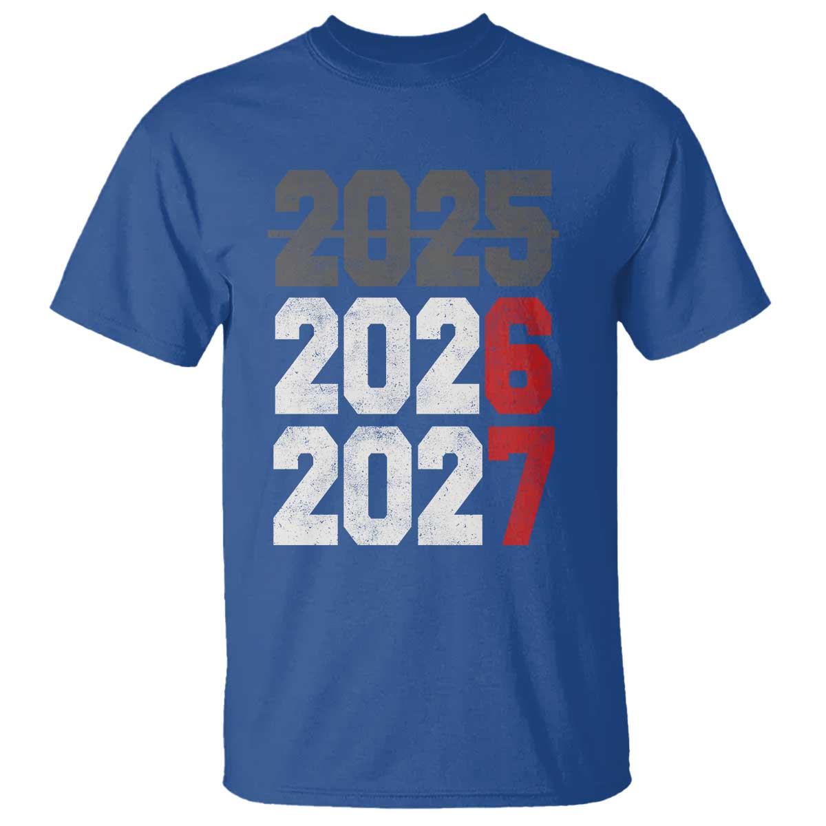 Funny 67 New Year T Shirt Happy New Year 2026 2027 Sports Jersey Number TS11 Royal Blue Print Your Wear