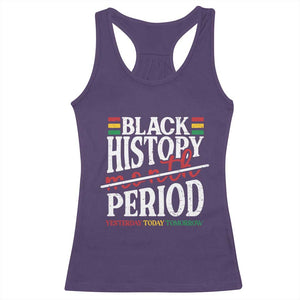 Funny Black History Period Yesterday Today Tomorrow Racerback Tank Top Pride African TS11 Purple Print Your Wear