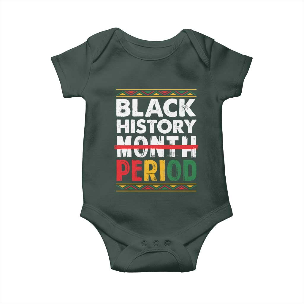 Funny Black History Period Baby Onesie Pride African TS11 Print Your Wear
