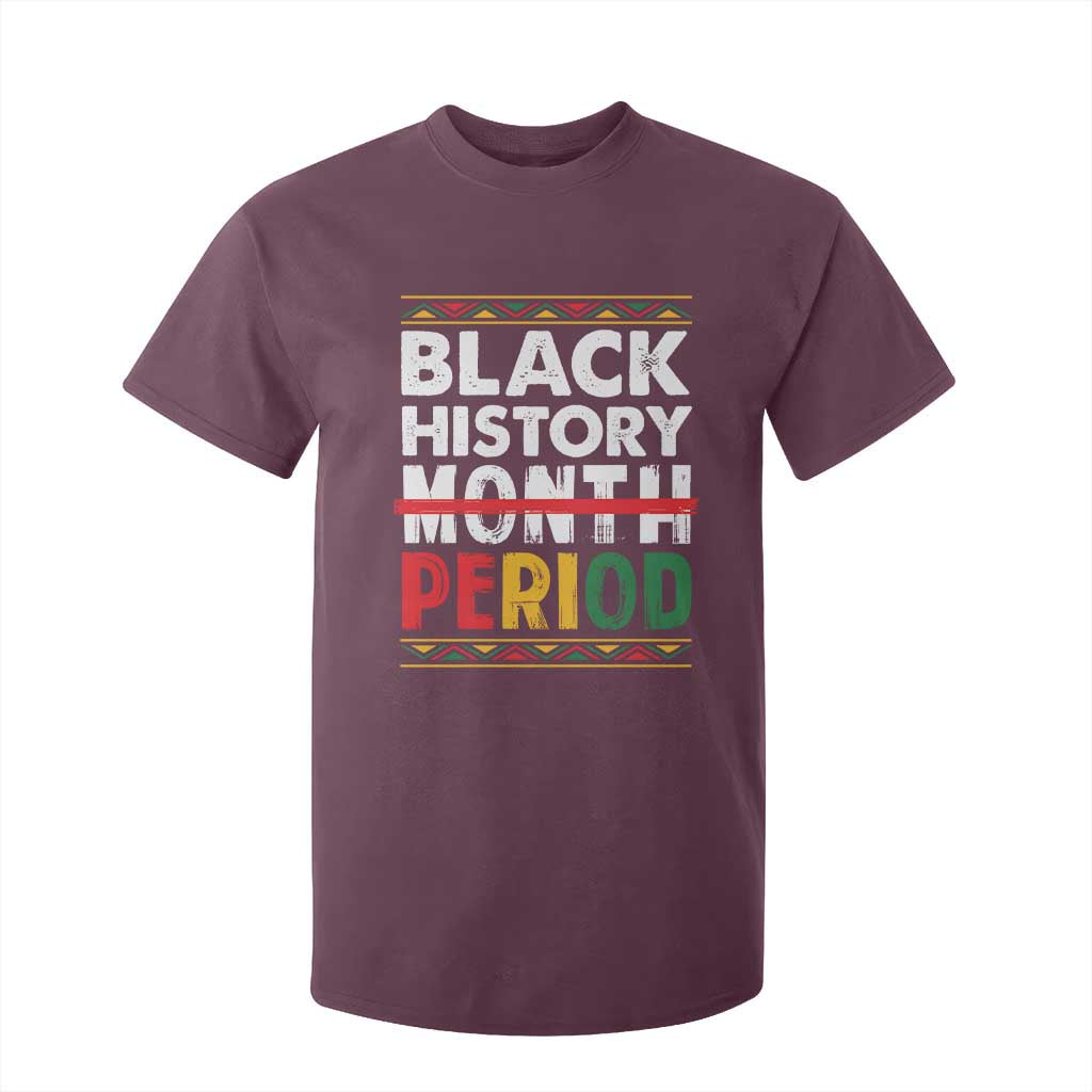 Funny Black History Period T Shirt For Kid Pride African TS11 Maroon Print Your Wear