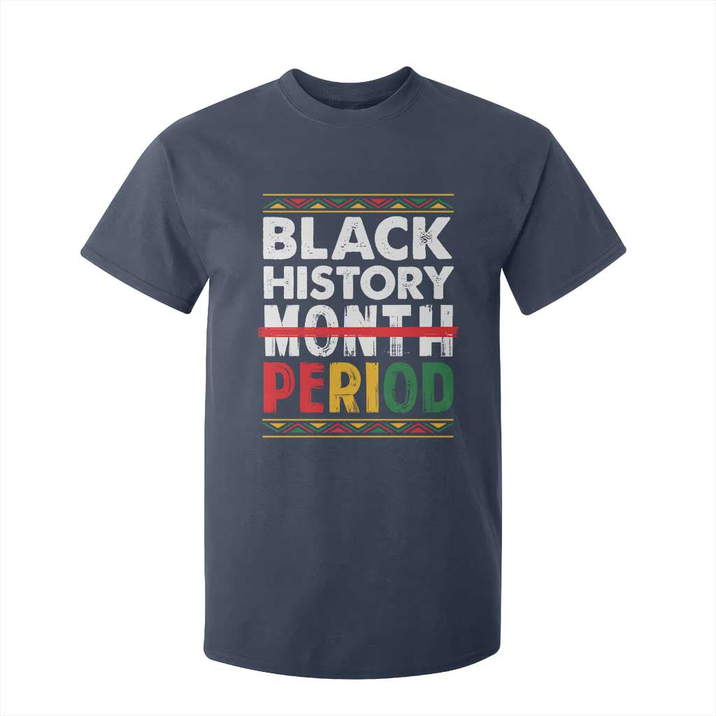 Funny Black History Period T Shirt For Kid Pride African TS11 Navy Print Your Wear