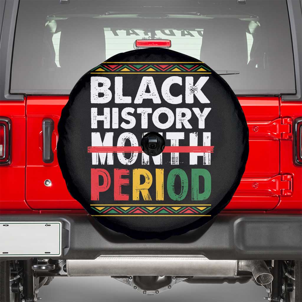 Funny Black History Period Spare Tire Cover Pride African TS11 Black Print Your Wear