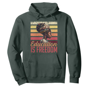 Education Is Freedom Hoodie Retro Black History Month Teacher TS11 Dark Forest Green Print Your Wear