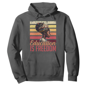 Education Is Freedom Hoodie Retro Black History Month Teacher TS11 Dark Heather Print Your Wear