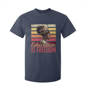 Education Is Freedom T Shirt For Kid Retro Black History Month Teacher TS11 Navy Print Your Wear