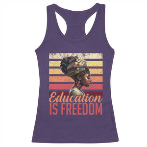 Education Is Freedom Racerback Tank Top Retro Black History Month Teacher TS11 Purple Print Your Wear