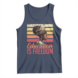 Education Is Freedom Tank Top Retro Black History Month Teacher TS11 Navy Print Your Wear
