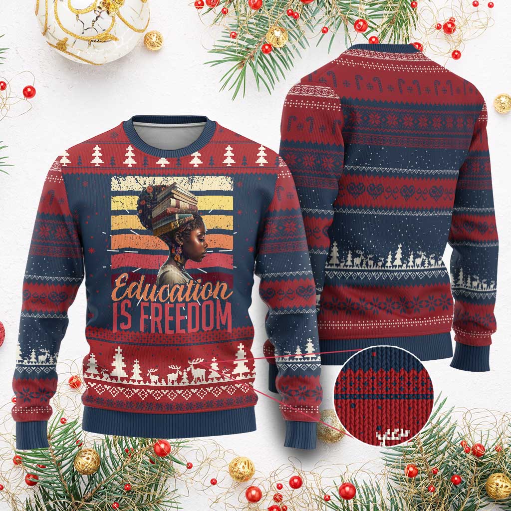 Education Is Freedom Ugly Christmas Sweater Retro Black History Month Teacher TS11 Burgundy Print Your Wear
