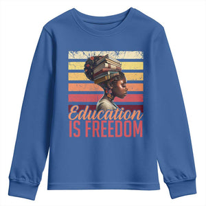 Education Is Freedom Youth Sweatshirt Retro Black History Month Teacher TS11 Royal Blue Print Your Wear