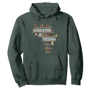 Education Is Freedom Hoodie Black History Month Teacher Black Leaders Figure TS11 Dark Forest Green Print Your Wear
