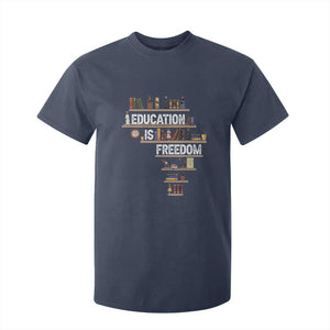 Education Is Freedom T Shirt For Kid Black History Month Teacher Black Leaders Figure TS11 Navy Print Your Wear