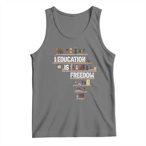 Education Is Freedom Tank Top Black History Month Teacher Black Leaders Figure TS11 Black Heather Print Your Wear
